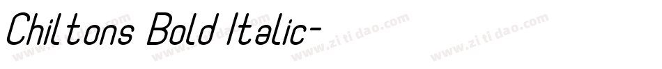 Chiltons Bold Italic字体转换